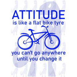 Attitude is like a flat...